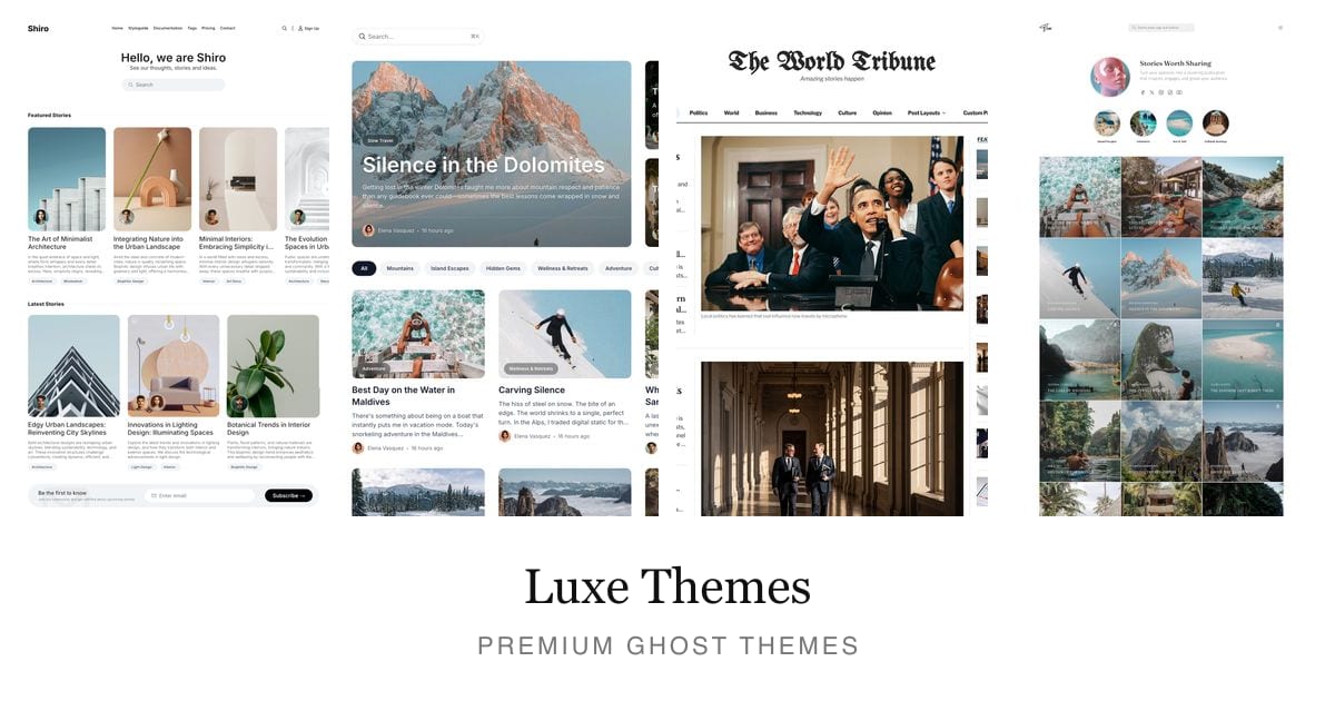 Premium Ghost Themes for Publishers | Luxe Themes